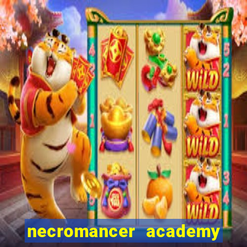 necromancer academy pt br